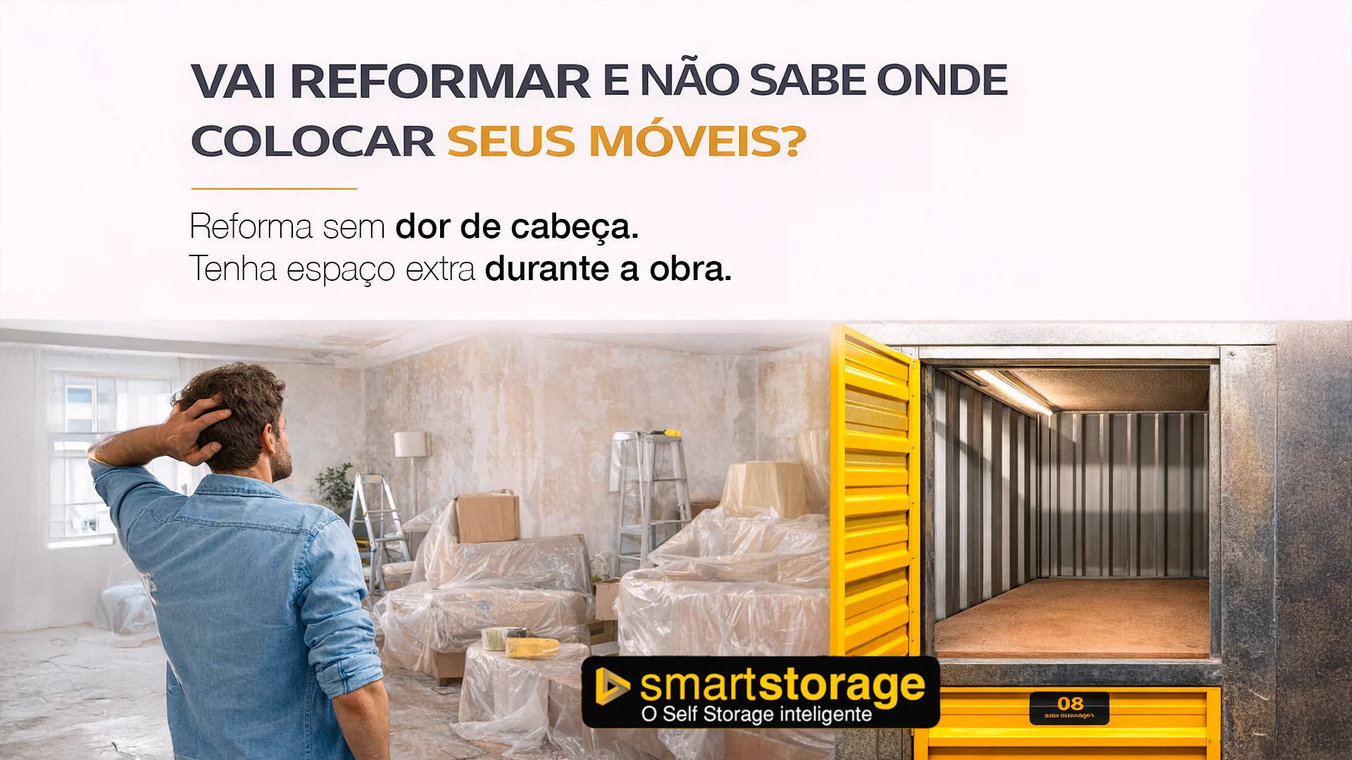 Reforma sem danificar móveis: como proteger seus bens durante a obra - Smartstorage selfstorage